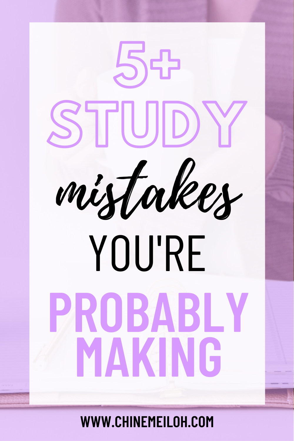 5 study mistakes you're probably making